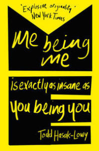 9781471124594_200x_me-being-me-is-exactly-as-insane-as-you-being-you_haftad